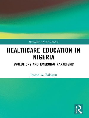 cover image of Healthcare Education in Nigeria